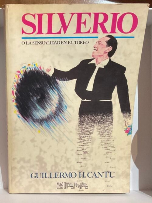 Silverio O la sensualidad en el toro