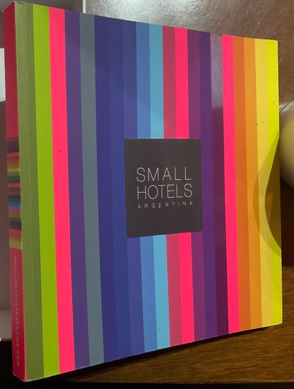 Small Hotels Argentina