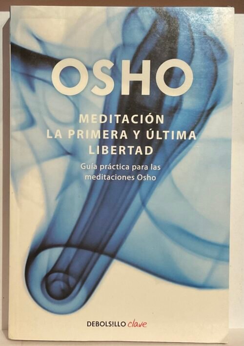 Meditación la primera y última libertad