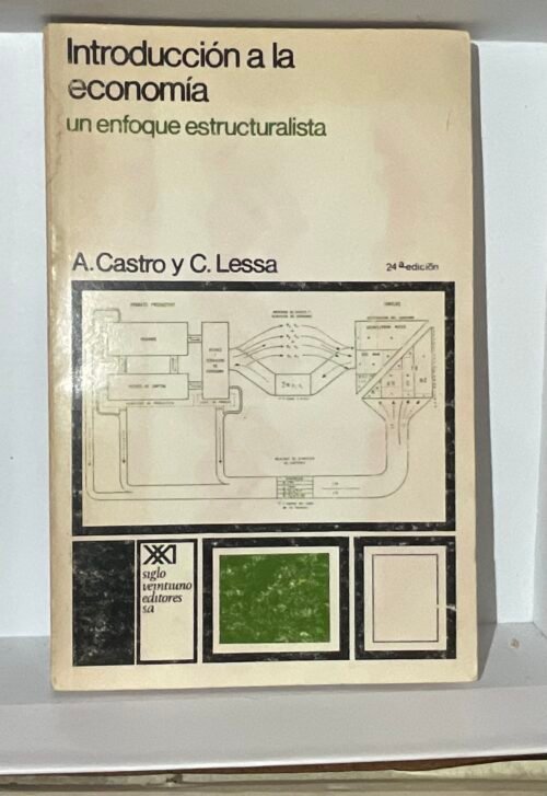 Introducción a la economía, un enfoque estructuralista