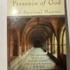 The practice of the presence of God with Spiritual Maxims