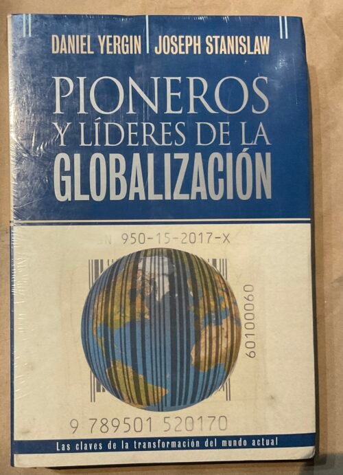 Pioneros y líderes de la globalización