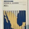 La política del desarrollo mexicano