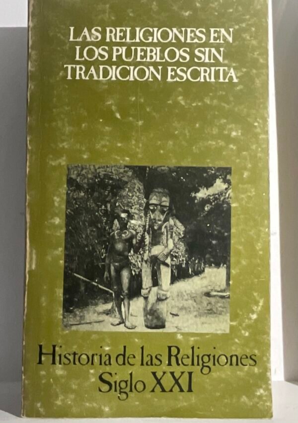 Las religiones en los pueblos sin tradición escrita