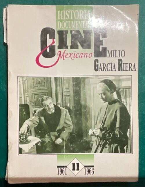 IMG_2046 Historia documental del cine mexicano 1961-1963