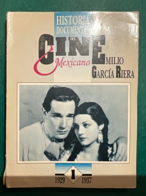 Historia documental del cine mexicano 1929-1937