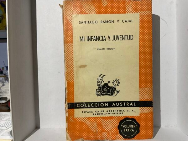 Mi infancia y juventud