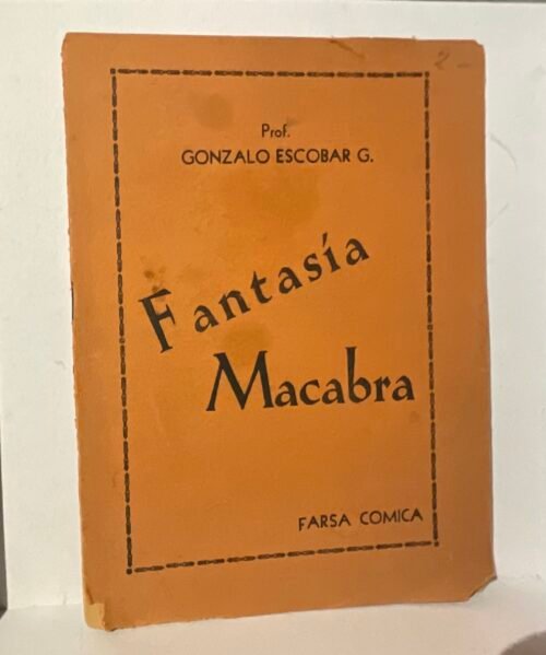 Fantasía macabra farsa cómica
