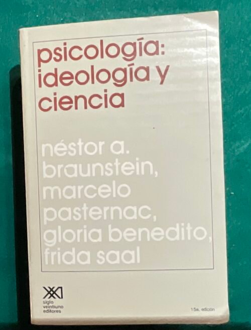 IMG_2304 Psicología: Ideología y ciencia