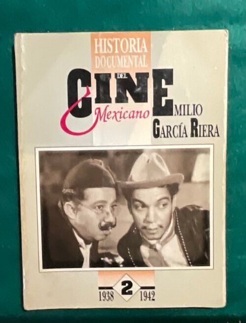 Historia documental del cine mexicano 1938-1942