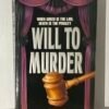 IMG_2502 Will to Murder
