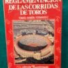 Reglamentación de las corridas de toros