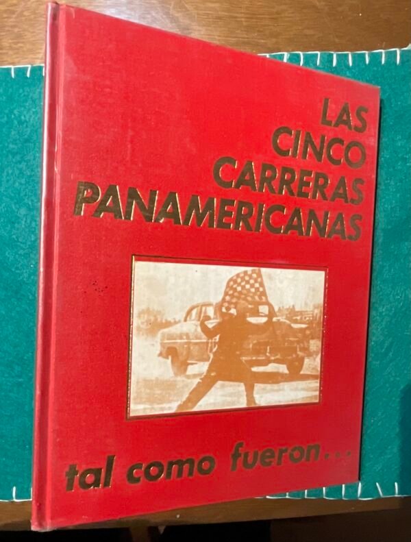 IMG_2657 Las cinco carreras panamericanas tal como fueron…