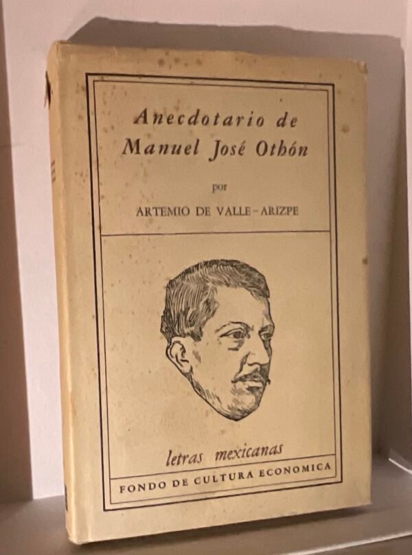 Anecdotario de Manuel José Othón