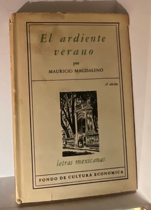 El ardiente verano