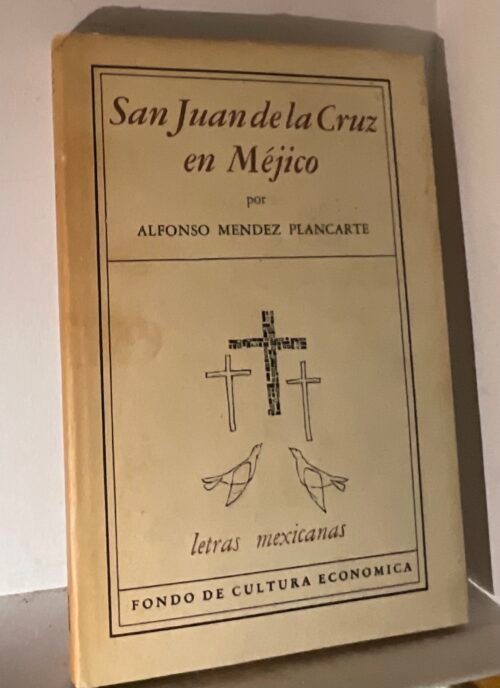 San Juan de la Cruz en Méjico
