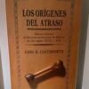 Los orígenes del atraso
