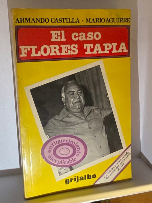 IMG_3247 El caso Flores Tapia