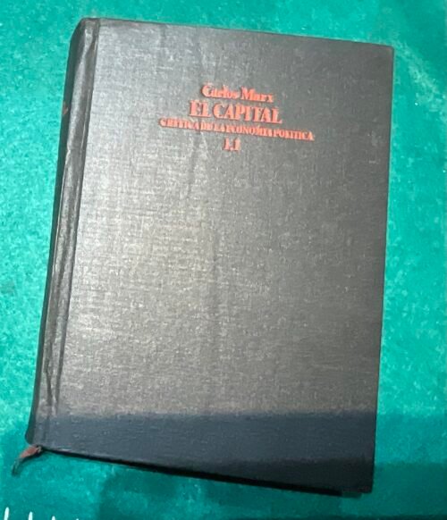 El capital, crítica de la Economía política 1.1