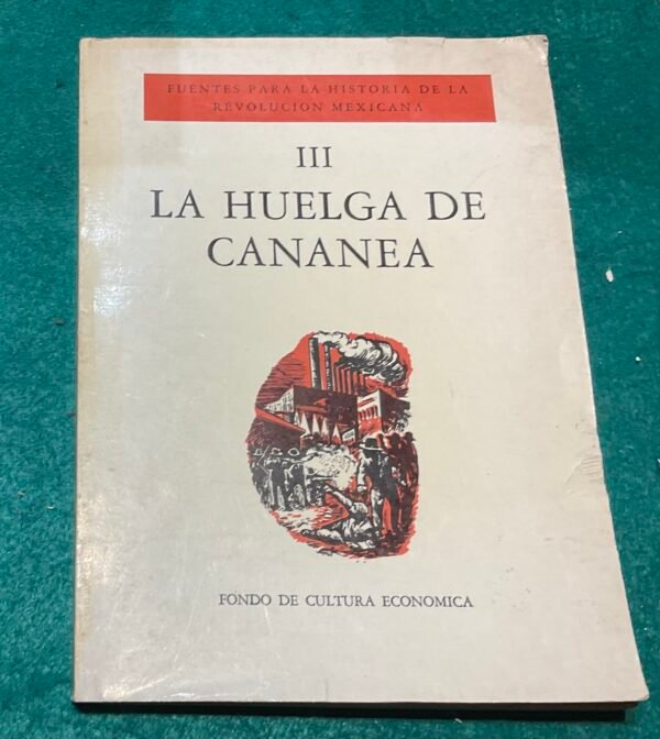 La huelga de Cananea
