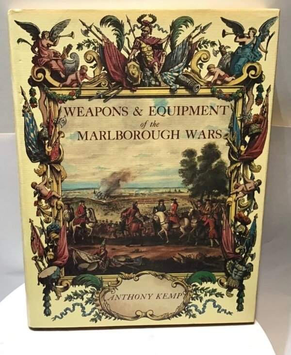 Weapons & Equipment of the Marlborough Wars