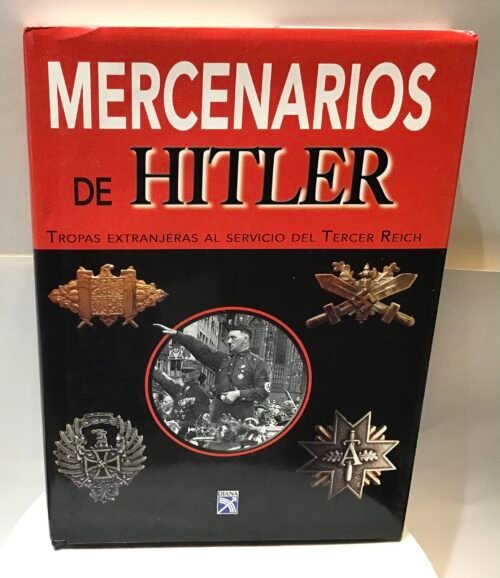 IMG_0401 Mercenarios de Hitler