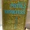 Book of Pistols and Revolvers