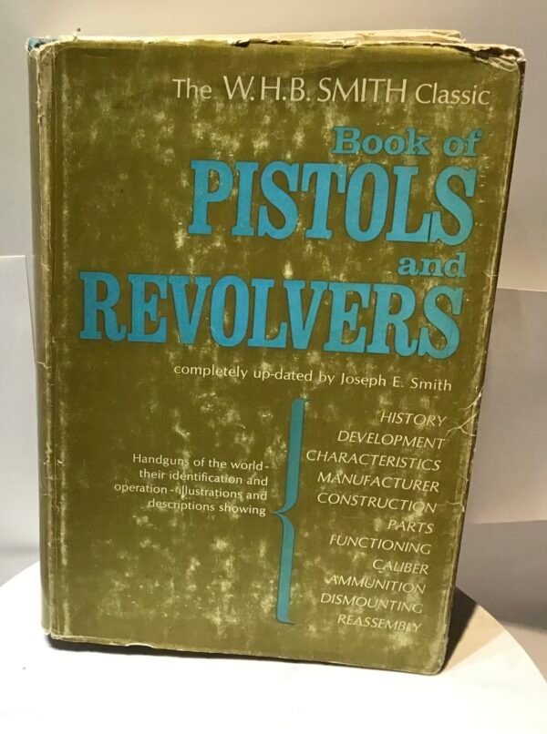 Book of Pistols and Revolvers