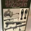 The encyclopedia of Infantry Weapons of World War II