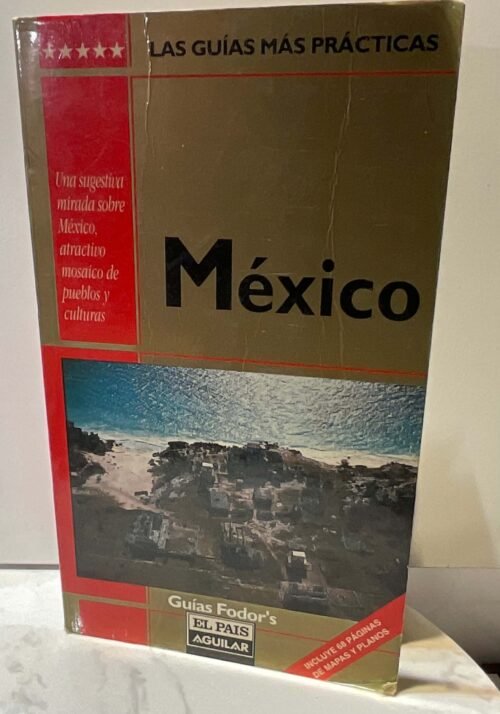 IMG_4101 México (guías fodor’s/las guías más prácticas)