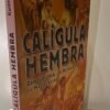 Calígula Hembra