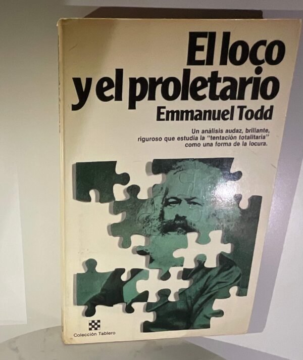 El loco y el proletario