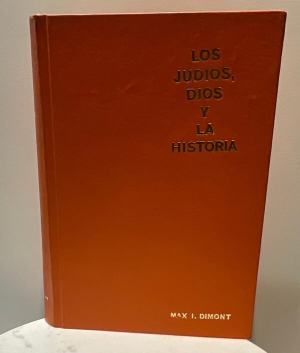 Los Judíos, Dios y la Historia