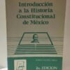 Introducción a la Historia Constitucional de México