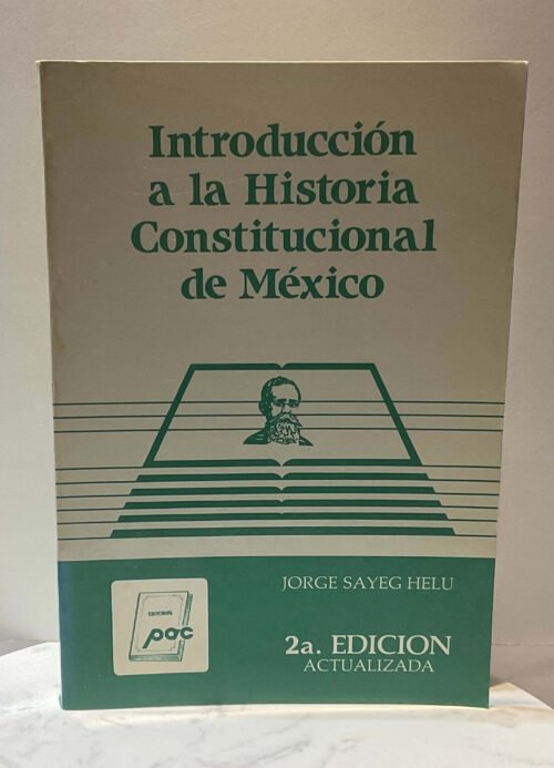 IMG_4499 Introducción a la Historia Constitucional de México