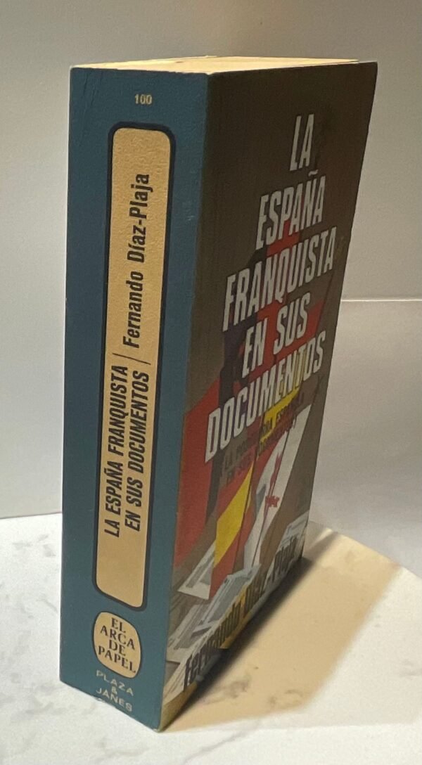La España Franquista en sus documentos
