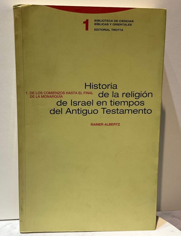 IMG_4973 Historia de la religión de Israel en tiempos del Antiguo Testamento