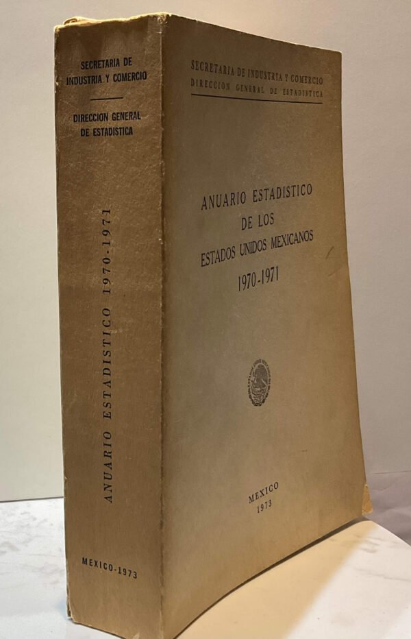 IMG_4976 Anuario estadístico de los Estados Unidos Mexicanos 1970-1971