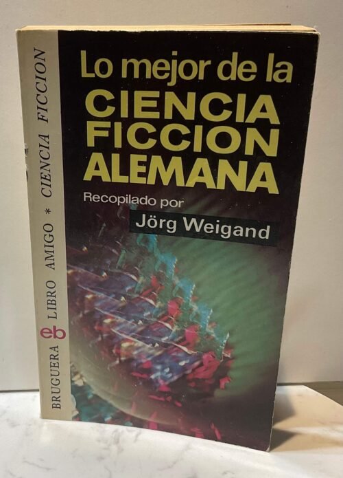 Lo mejor de la ciencia ficción Alemana