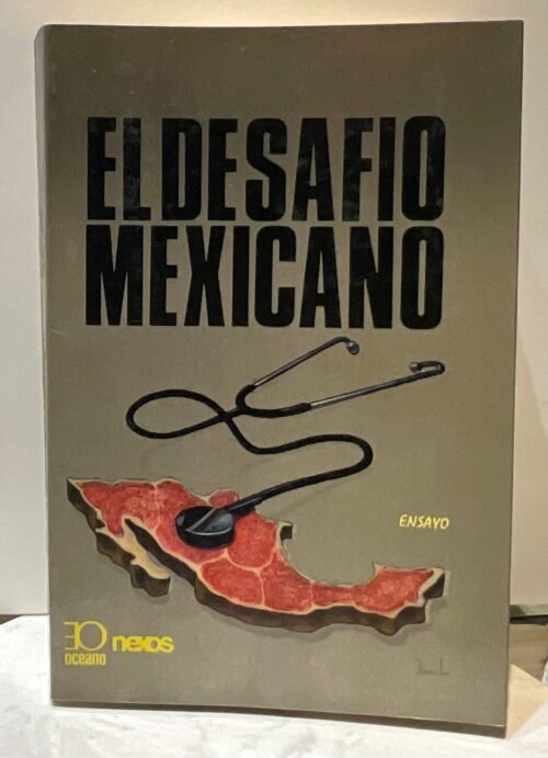 El desafío Mexicano