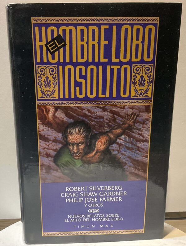 El hombre lobo insólito