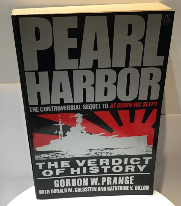 IMG_5801 Pearl Harbor the veredict of History
