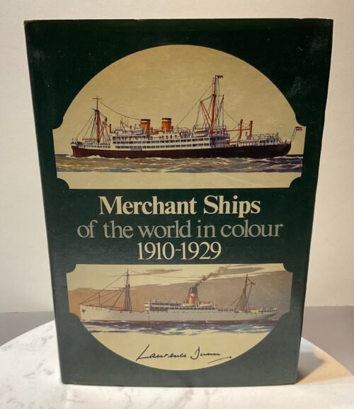 Merchant Ships of the world in Colour 1910-1929