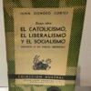 IMG_6132 Ensayo sobre el catolicismo, el liberalismo, y el socialismo
