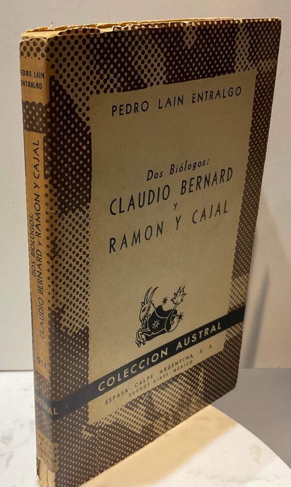 Dos biólogos Claudio Bernard y Ramón y Cajal