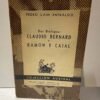 Dos biólogos Claudio Bernard y Ramón y Cajal