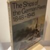 The ships of the German fleets 1848 - 1945