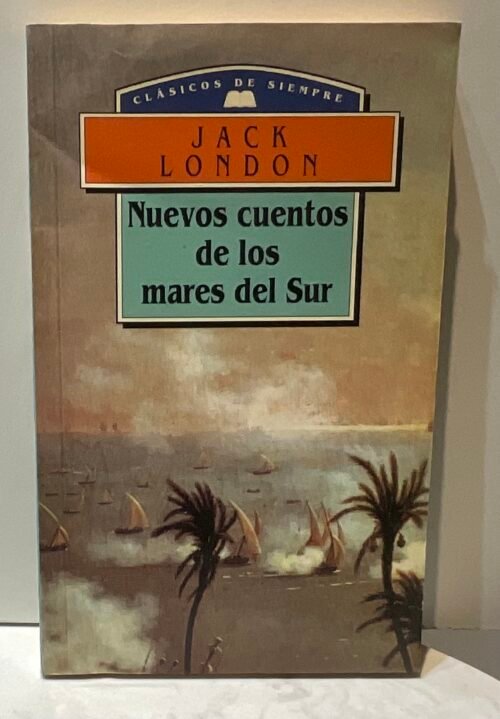 Nuevos cuentos de los mares del Sur