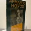 Armando Hoyos La autografía no autorizada