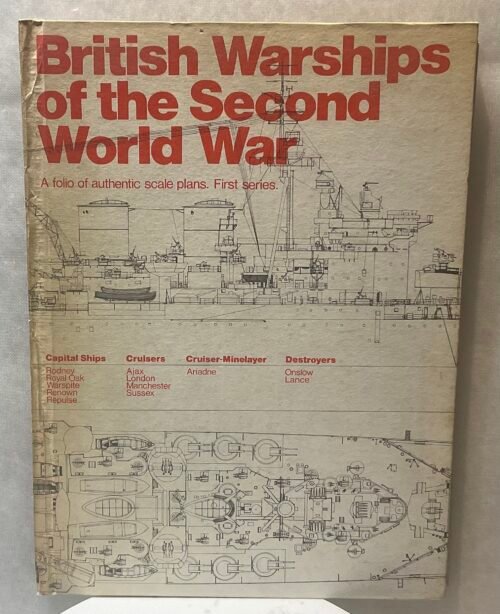 British warships of the Second World War. A folio of authentic scale plans. First Series